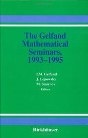 Cover of: The Gelfand Mathematics Seminars, 1993 - 1995