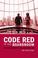 Cover of: Code red in the boardroom