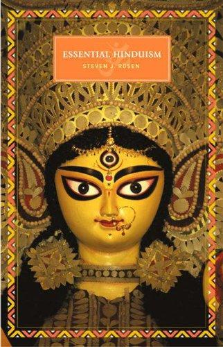 Essential Hinduism by Steven J. Rosen