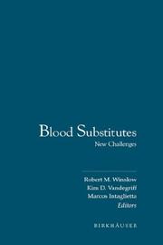 Cover of: Advances in blood substitutes: industrial opportunities and medical challenges
