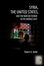 Cover of: Syria, the United States, and the war on terror in the Middle East