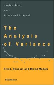 Cover of: The analysis of variance: fixed, random, and mixed models