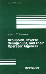 Cover of: Groupoids, inverse semigroups, and their operator algebras