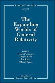 Cover of: The Expanding Worlds of General Relativity (Einstein Studies) by 