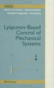 Cover of: Lyapunov-Based Control of Mechanical Systems (Control Engineering)