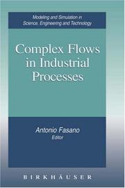 Cover of: Complex flows in industrial processes