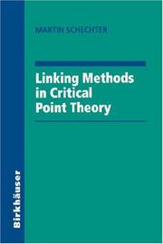 Cover of: Linking methods in critical point theory