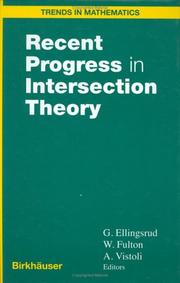 Cover of: Recent Progress in Intersection Theory by 
