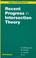 Cover of: Recent Progress in Intersection Theory