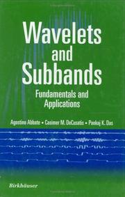 Cover of: Wavelets and Subband: Fundamentals and Applications