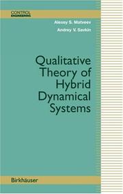 Cover of: Qualitative Theory of Hybrid Dynamical Systems (Control Engineering) by Alexey S. Matveev, Andrey V. Savkin