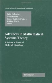 Cover of: Advances in Mathematical Systems Theory: A Volume in Honor of Diederich Hinrichsen (Systems & Control: Foundations & Applications)