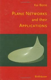 Cover of: Plane Networks and their Applications