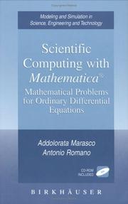 Cover of: Scientific Computing with Mathematica: Mathematical Problems for Ordinary Differential Equations (Modeling and Simulation in Science, Engineering and Technology)