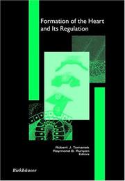 Cover of: Formation of the Heart & Its Regulation (Cardiovascular Molecular Morphogenesis) by 