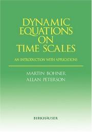 Cover of: Dynamic Equations on Time Scales: An Introduction with Applications