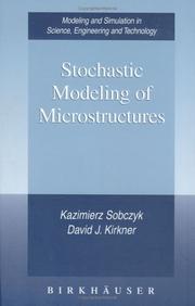 Cover of: Stochastic Modeling of Microstructures by Kazimierz Sobczyk, David J. Kirkner