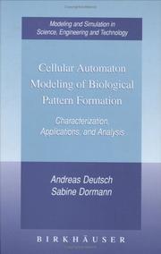 Cover of: Cellular Automaton Modeling of Biological Pattern Formation by Andreas Deutsch, Sabine Dormann