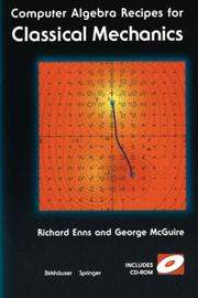 Cover of: Computer Algebra Recipes for Classical Mechanics