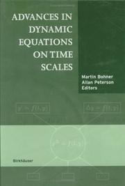 Cover of: Advances in Dynamic Equations on Time Scales