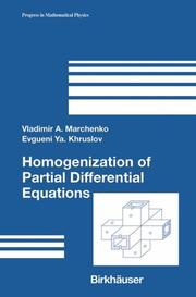 Homogenization of partial differential equations by Vladimir A. Marchenko, Evgueni Ya. Khruslov