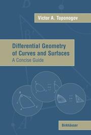 Differential geometry of curves and surfaces by Victor Andreevich Toponogov