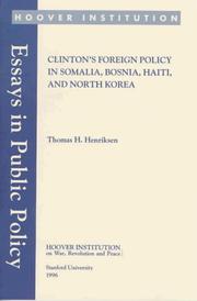 Cover of: Clinton's foreign policy in Somalia, Bosnia, Haiti, and North Korea