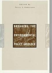 Cover of: Breaking the environmental policy gridlock