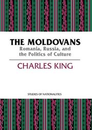 Cover of: The Moldovans by Charles King