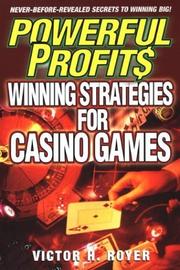 Cover of: Powerful Profits: Winning Strategies for Casino Games: Winning Strategies for Casino Games (Powerful Profits)