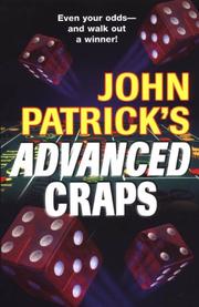 Cover of: John Patrick's Advanced Craps by Patrick, John, John Patrick