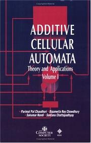 Cover of: Additive cellular automata: theory and applications