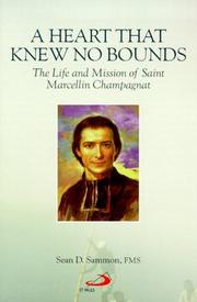 Cover of: A Heart That Knew No Bounds by Sean D. Sammon