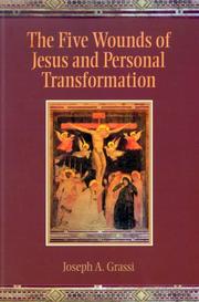 Cover of: The five wounds of Jesus and personal transformation