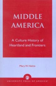 Cover of: Middle America: a culture history of heartland and frontiers