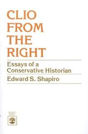 Cover of: Clio From the Right by Edward S. Shapiro