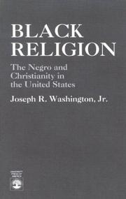 Cover of: Black religion by Joseph R. Washington, Joseph R. Washington