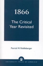 1866, the critical year revisited by Patrick W. Riddleberger