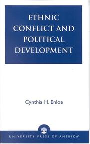 Cover of: Ethnic conflict and political development by Cynthia H. Enloe