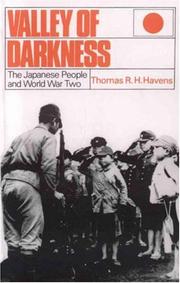 Cover of: Valley of darkness: the Japanese people and World War Two