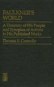 Faulkner's world by Thomas Edmund Connolly