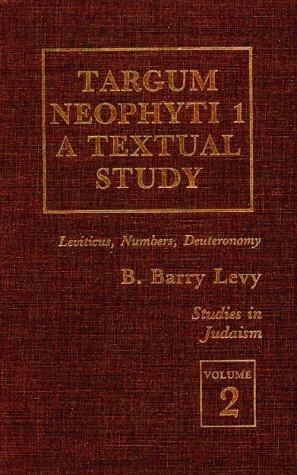 Targum Neophyti 1 by B. Barry Levy