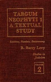 Cover of: Targum Neophyti 1 by B. Barry Levy