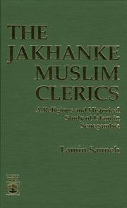 Cover of: The Jakhanke Muslim clerics by Lamin O. Sanneh