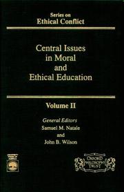 Cover of: Central issues in moral and ethical education