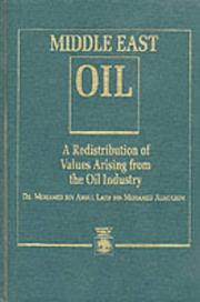 Cover of: Middle East oil: a redistribution of values arising from the oil industry