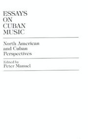 Cover of: Essays on Cuban music: North American and Cuban perspectives
