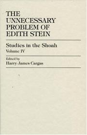 Cover of: The unnecessary problem of Edith Stein