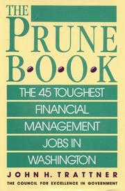 Cover of: The prune book | John H. Trattner