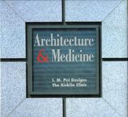 Cover of: Architecture & medicine by Aaron Betsky